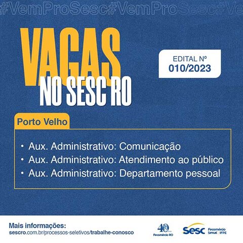 Sesc RO abre inscrições para processo seletivo com prazo indeterminado - Gente de Opinião