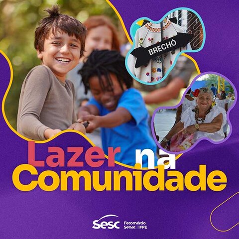 Sesc RO realiza projeto especial “Lazer na Comunidade” em 2024 - Gente de Opinião