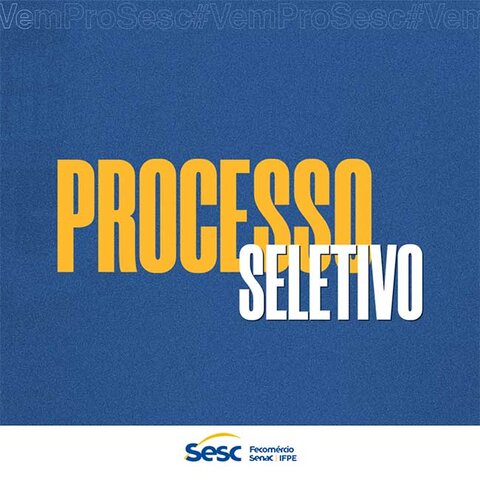 Sesc RO abre inscrições para processo seletivo com prazo indeterminado - Gente de Opinião