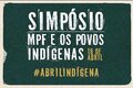 Abril Indígena: Em Porto Velho (RO), MPF promove Simpósio sobre povos indígenas