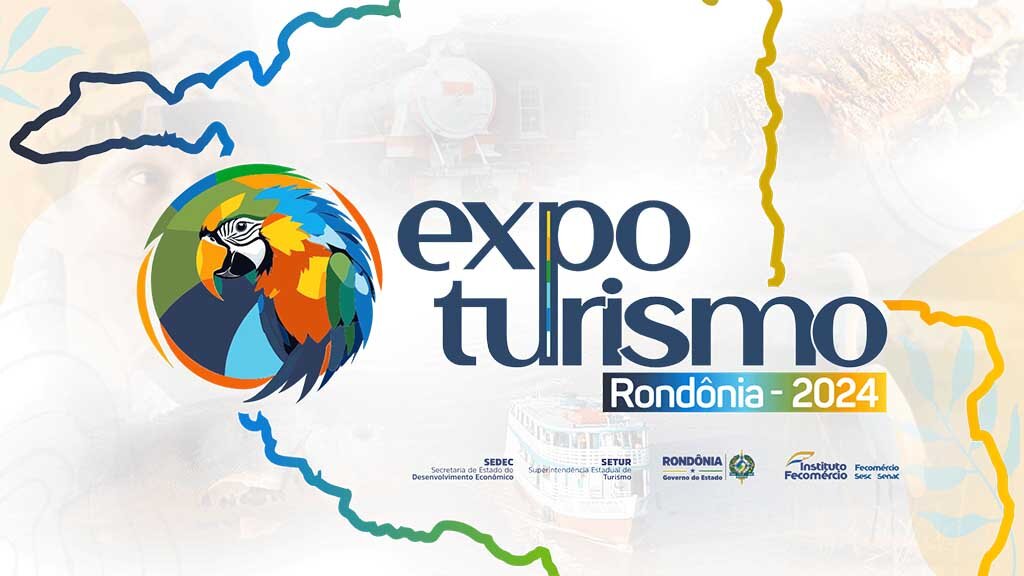 1ª Expo Turismo Rondônia 2024 chega para se tornar o maior evento turístico do Estado - Gente de Opinião