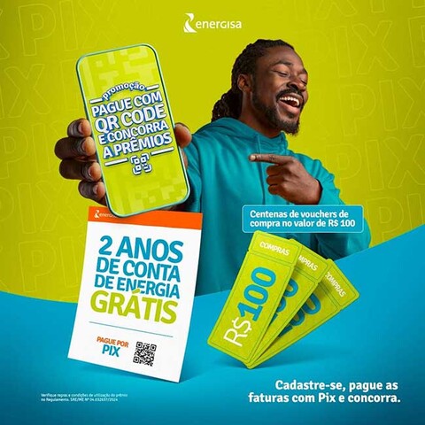 Continua a promoção da Energisa “Pague com QR Code” e Concorra a Prêmios - Gente de Opinião