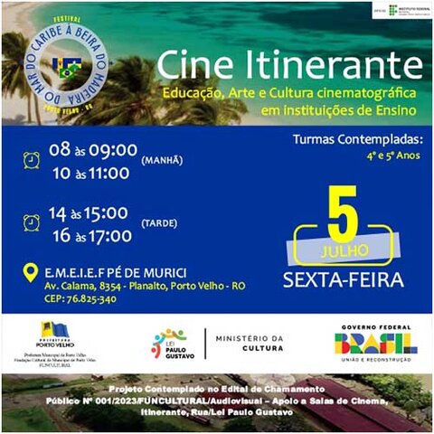 Escola Pé de Murici recebe atividades do Projeto Cine Itinerante "Do mar do Caribe à beira do Madeira" nesta sexta-feira (05) - Gente de Opinião