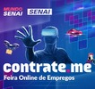 Feira de empregos Contrate-me estará presente no Mundo SENAI 2024