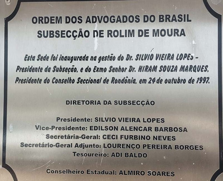 Placa inaugural do prédio da Subseção - Gente de Opinião