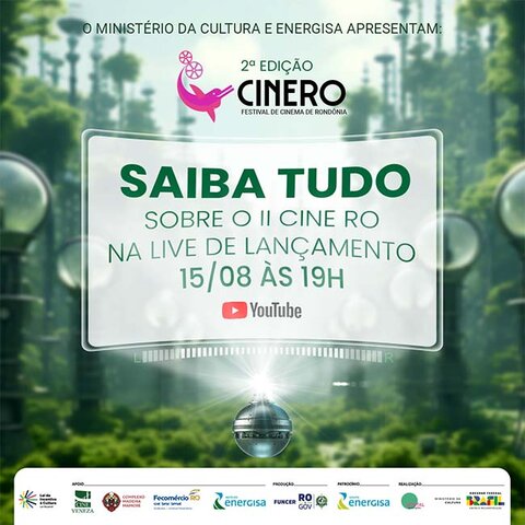 CINE RO apresenta live de lançamento do Festival de Cinema de Rondônia nesta quinta-feira, 15 - Gente de Opinião