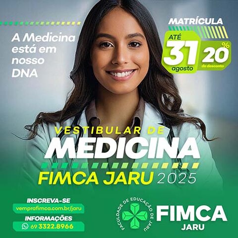 Vestibular de Medicina 2025 da FIMCA Jaru: inscrições abertas - Gente de Opinião