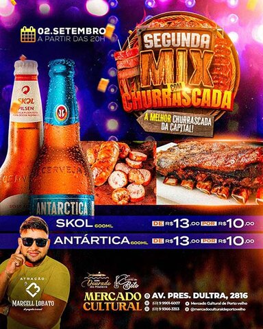 Segunda-feira tem churrascada, promoções de Skol e Antarctica e show de Marcell Lobato no Mercado Cultural   - Gente de Opinião