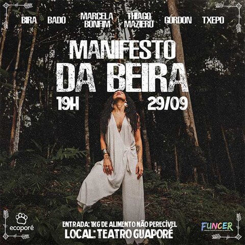 Manifesto da Beira: Lançamento de "DA BEIRA", um Grito pela Amazônia - Gente de Opinião