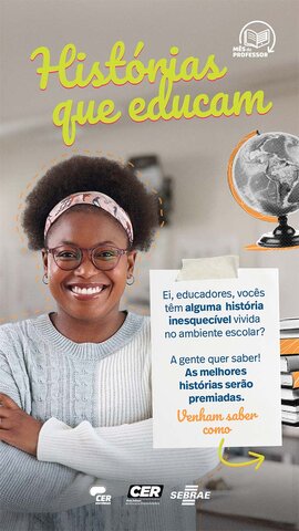 #Histórias Que Educam: Sebrae celebra o legado de educadores brasileiros - Gente de Opinião