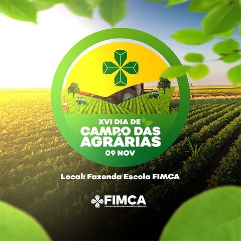 XVI Dia de Campo das Agrárias – FIMCA - Gente de Opinião