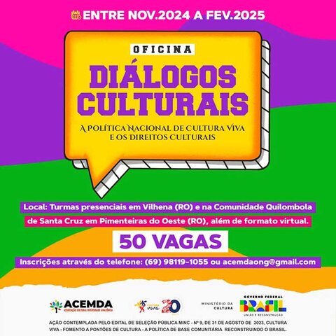 Pontão de Cultura de Rondônia promove oficina "Diálogos Culturais" sobre Política Nacional de Cultura Viva e Direitos Culturais - Gente de Opinião