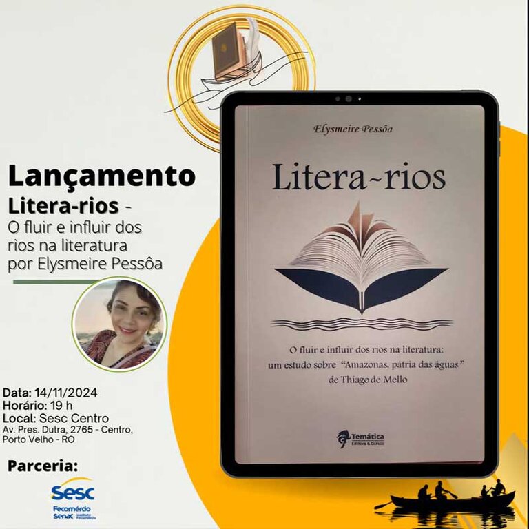 Lançamento  oficial: obra Litera-rios será lançada hoje pelo SESC RO - Gente de Opinião