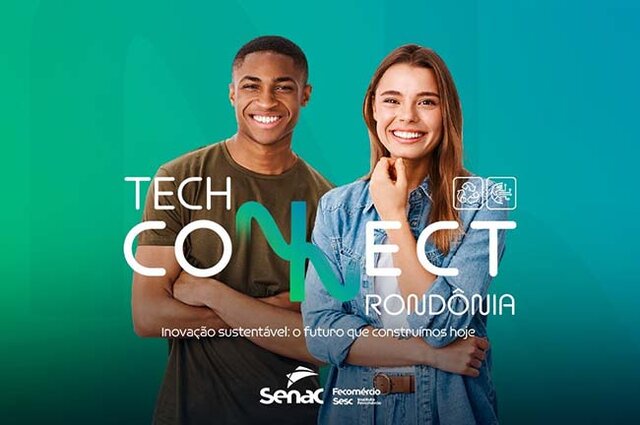 Fecomércio Rondônia e parceiros realizam a 1° edição do Techconnect Rondônia na próxima semana de novembro - Gente de Opinião