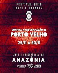 X Festival Unir Arte e Cultura acontece de 25 a 30 de novembro, em Porto Velho e Cacoal - Gente de Opinião