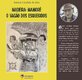 Antônio Cândido lança nesta quinta a 3ª edição do livro “Madeira-Mamoré: o vagão dos esquecidos”