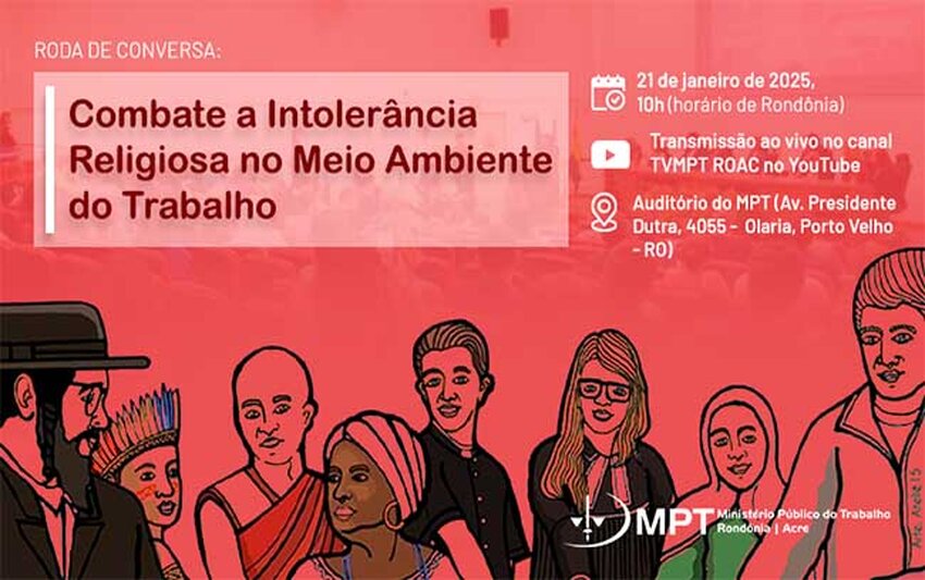 Em alusão ao Dia Nacional de Combate à Intolerância Religiosa, MPT promove roda de conversa sobre a temática no meio ambiente de trabalho