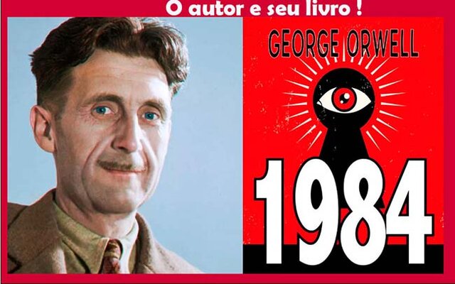 Autor de “1984” prevê futuro assustador, sob  ditaduras e pediu: “não permitam que isso aconteça”! - Gente de Opinião