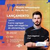 Sebrae-RO lança projeto voltado ao setor de Alimentação Fora do Lar