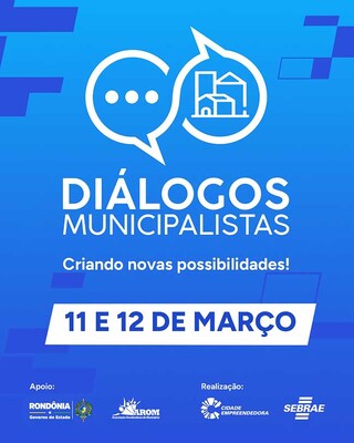 Sebrae propõe Diálogos Municipalistas em março