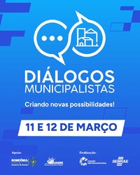 Sebrae propõe Diálogos Municipalistas em março - Gente de Opinião